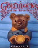 Goldilocks and the Three Bears (Child Lauren)(Paperback)