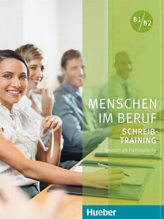 Menschen im Beruf - Schreibtraining. Kursbuch (Matussek Magdalena)(Paperback)(v němčině)