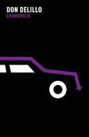 Cosmopolis (DeLillo Don)(Paperback)