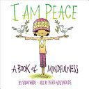 I Am Peace - A Book of Mindfulness (Verde Susan)(Pevná vazba)