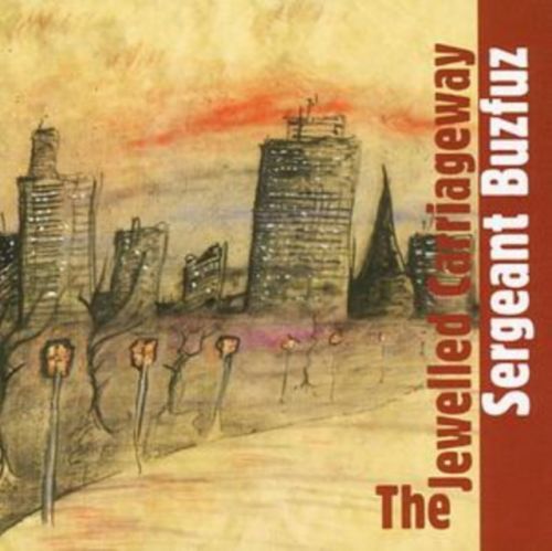 The Jewelled Carriageway (Sergeant Buzfuz) (CD / Album)