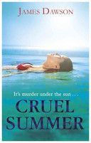 Cruel Summer (Dawson Juno)(Paperback)