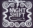 Night Shift - An Insight into Depression That Words Often Struggle to Reach (Gliori Debi)(Pevná vazba)