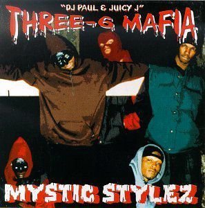 Mystic Stylez (Three 6 Mafia) (Vinyl)