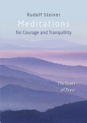 Meditations - for Courage and Tranquility. The Heart of Peace (STEINER RUDOLF)(Paperback / softback)