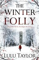 Winter Folly (Taylor Lulu)(Paperback)
