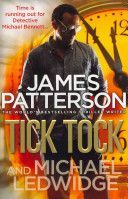 Tick Tock - (Michael Bennett 4) (Patterson James)(Paperback)