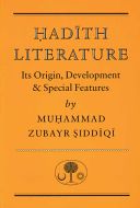 Hadith Literature - Its Origin, Development and Special Features (Siddiqi Muhammad Zubayr)(Paperback)