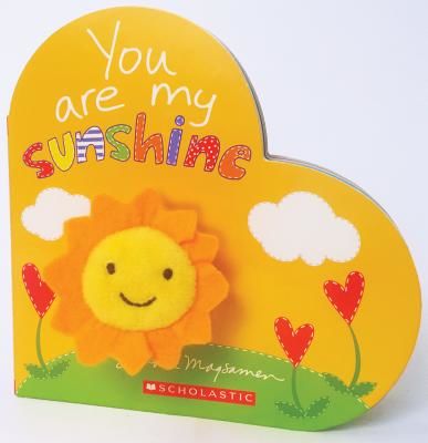 You Are My Sunshine (Magsamen Sandra)(Novelty book)