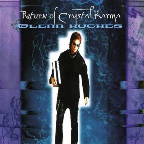 Return of Crystal Karma (Glenn Hughes) (Vinyl / 12