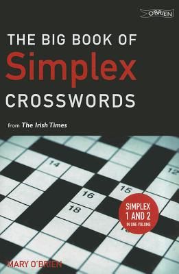 Big Book of Simplex Crosswords from The Irish Times (O'Brien Mary)(Paperback / softback)