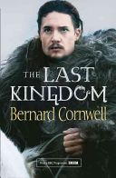 The Last Kingdom - Cornwell Bernard