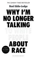 Why I'm No Longer Talking to White People About Race (Eddo-Lodge Reni)(Paperback)