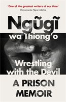 Wrestling with the Devil - A Prison Memoir (Ngugi wa Thiong'o)(Paperback)