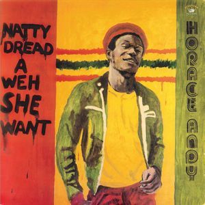 Natty Dread a Weh She Want (Horace Andy) (CD / Album)
