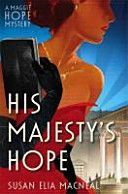 His Majesty's Hope (MacNeal Susan Elia)(Paperback)