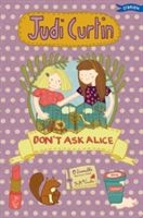 Don't Ask Alice (Curtin Judi)(Paperback)