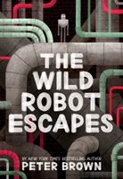 Wild Robot Escapes (Brown Peter)(Paperback)