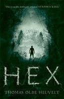 HEX (Heuvelt Thomas Olde)(Paperback)