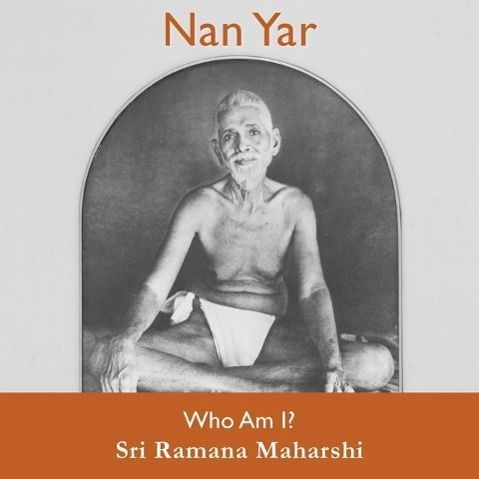 Nan Yar - Who am I? (Maharshi Sri Ramana)(Paperback)