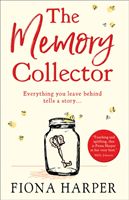 Memory Collector - The Emotional and Uplifting New Novel from the Bestselling Author of the Other Us (Harper Fiona)(Paperback / softback)