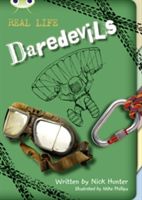 Real Life: Daredevils (Hunter Nick)(Paperback)