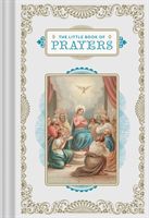 Little Book of Prayers (Chronicle Books)(Pevná vazba)