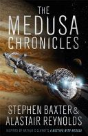 Medusa Chronicles (Reynolds Alastair)(Paperback)