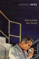 Disturbing the Peace (Yates Richard)(Paperback)