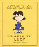 Life Lessons from Lucy - Peanuts Guide to Life (Schulz Charles M.)(Pevná vazba)