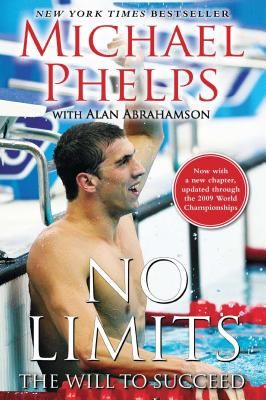 No Limits: The Will to Succeed (Phelps Michael)(Paperback)