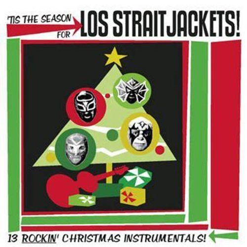 'Tis the Season for Los Straitjackets! (Los Straitjackets) (CD / Album)