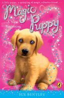 Magic Puppy: A New Beginning (Bentley Sue)(Paperback)