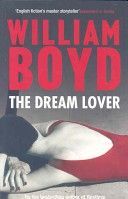Dream Lover - Short Stories (Boyd William)(Paperback)