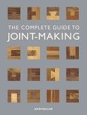 Complete Guide to Joint-making (Bullar John)(Paperback)
