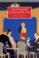 Poisoned Chocolates Case (Berkeley Anthony)(Paperback)