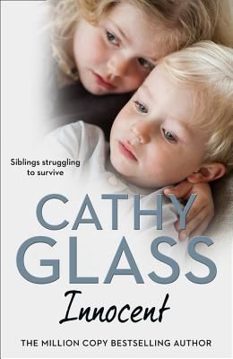 Innocent - The True Story of Siblings Struggling to Survive (Glass Cathy)(Paperback / softback)