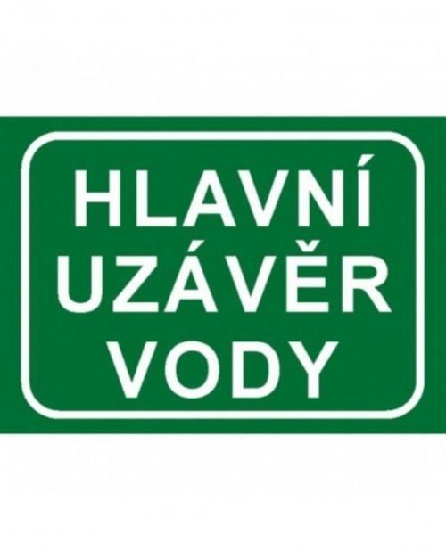 Bezpečnostní značky 7833A A4 fólie Hlavní uzávěr vody