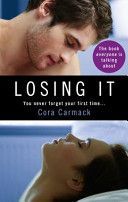 Losing It (Carmack Cora)(Paperback)