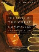 Lives of the Great Composers (Schonberg Harold C.)(Paperback)