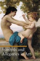 Symbols and Allegories in Art (Battistini Matilde)(Paperback)