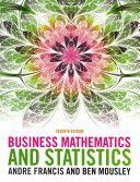 Business Mathematics and Statistics (Francis Andre (Queens Medical Centre University of Nottingham))(Paperback)