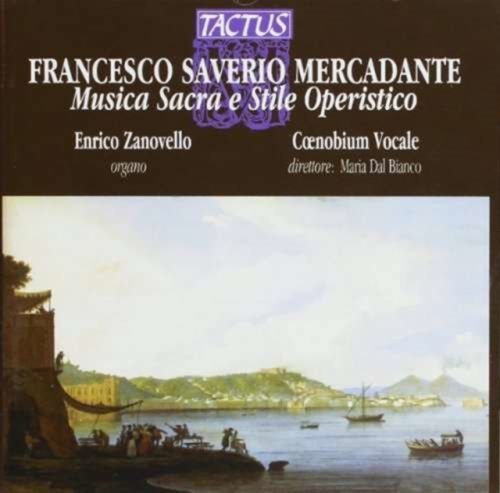 Francesco Saverio Mercadante: Musica Sacra E Stile Operistico (CD / Album)