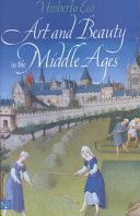 Art and Beauty in the Middle Ages (Eco Umberto)(Paperback)