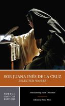 Sor Juana Ines de la Cruz: Selected Works (Juana Ines de la Cruz Sister)(Paperback)