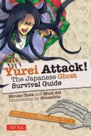 Yurei Attack - The Japanese Ghost Survival Guide (Yoda Hiroka)(Paperback)