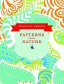 Colour by Numbers: Patterns from Nature - 45 Beautiful Designs for Stress Reduction (Bridgewater Glyn)(Paperback)