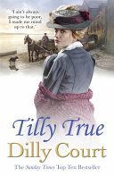 Tilly True (Court Dilly)(Paperback)