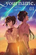 Your Name., Volume 1 (Shinkai Makoto)(Paperback)