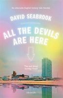 All The Devils Are Here (Seabrook David)(Paperback)